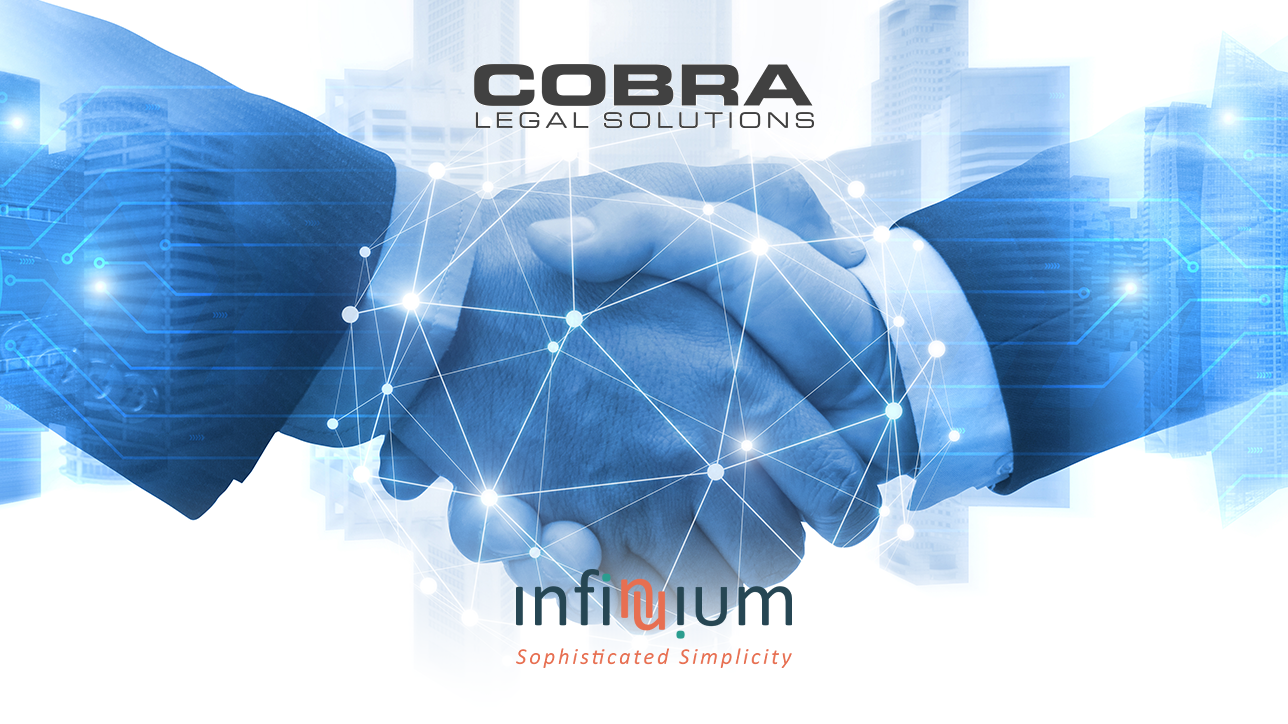 Cobra Legal Solutions Partners with Infinnium, Bolstering Suite of Technology Solutions